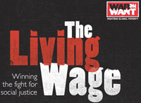 Living wage report War on Want